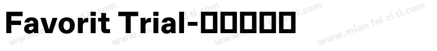 Favorit Trial字体转换